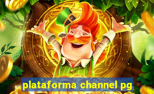 plataforma channel pg